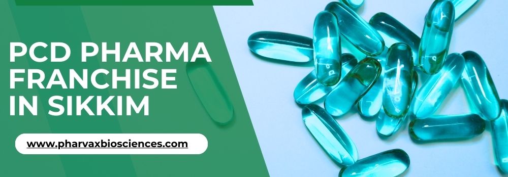 PCD Pharma Franchise in Sikkim