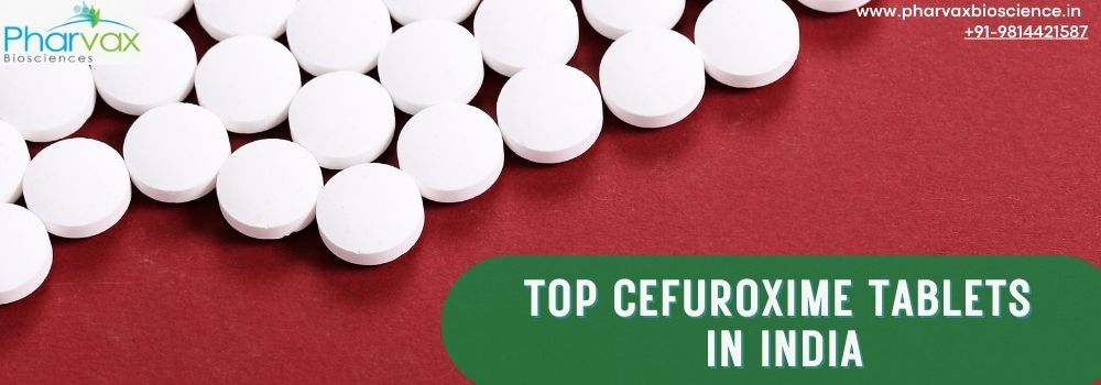 Top Cefuroxime Tablets in India